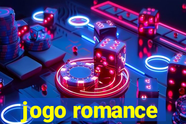 jogo romance